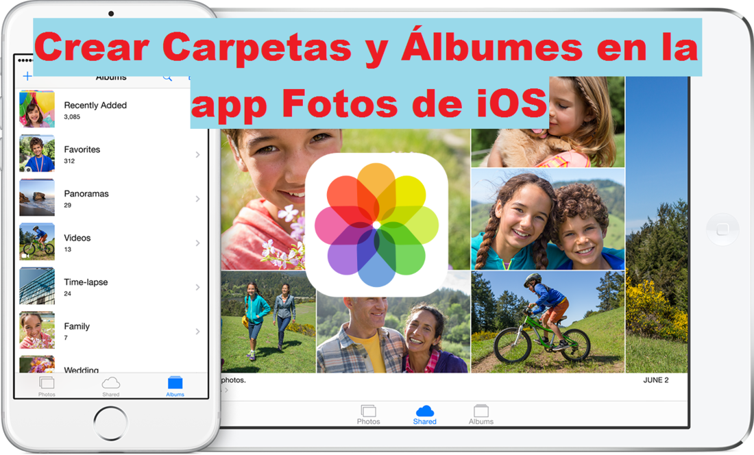 Crear carpetas y albumes dentro de la app Fotos de u iPhone o Ipad con iOS