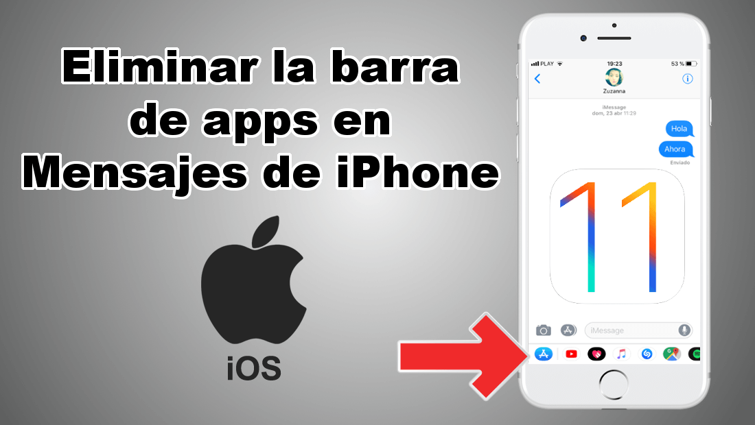 como desactivar la barra de aplicaciones de iMensajes en iPhone con iOS 11