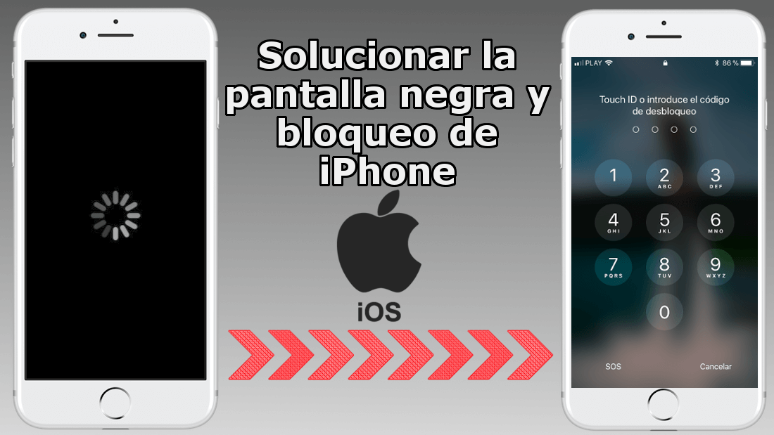 solucionar el problema de la pantalla negra y posterior bloqueo de tu iPhone con iOS 11