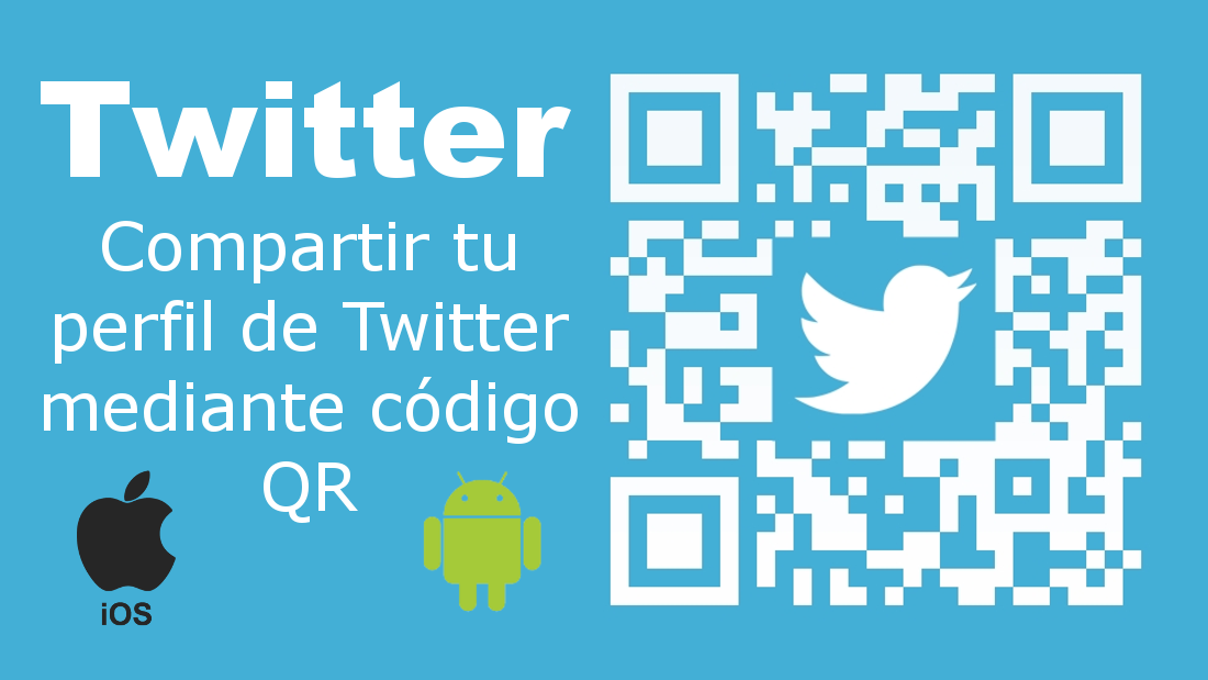 como usar los codigos QR de Twitter en Android o iOS