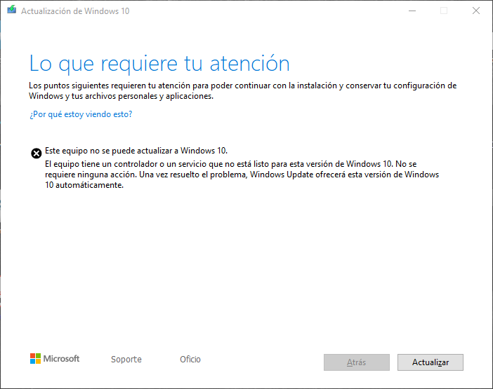 Lo que requiere tu atención Este equipo no puede actualizar a Windows 10