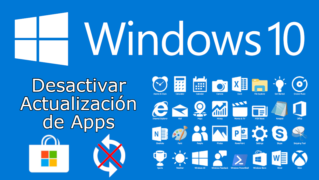 evitar las actualizaciones automáticas de apps en Windows 10