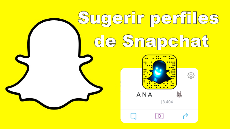 Snapchat chat compartir y sugerir perfiles en Android e iOS